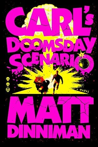 Carl's Doomsday Scenario (Dungeon Crawler Carl, #2) cover