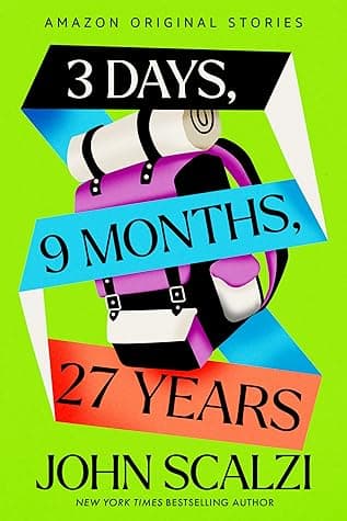 3 Days, 9 Months, 27 Years (The Time Traveler's Passport) cover