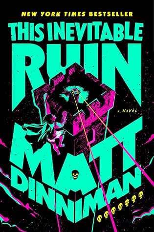 This Inevitable Ruin (Dungeon Crawler Carl, #7) cover