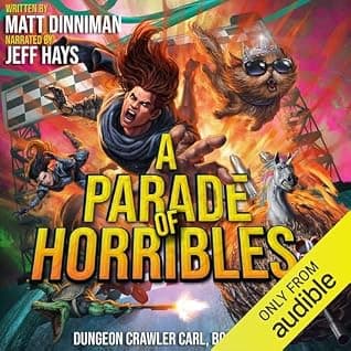 A Parade of Horribles (Dungeon Crawler Carl #8) cover